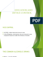 Drug Education and Vice Control