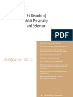 F6 Disorder of Adult Personality and Behaviour