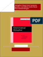 Get Grammatical Metaphor Views From Systemic Functional Linguistics 1st Edition Anne-Marie Simon-Vandenbergen PDF Ebook With Full Chapters Now