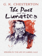 The Poet and the Lunatics: Episodes in the Life of Gabriel Gale