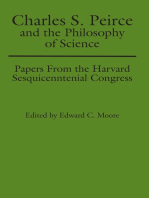 Charles S. Peirce and the Philosophy of Science: Papers from the Harvard Sesquicentennial Congress