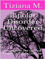 Bipolar Disorder Uncovered