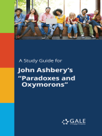 A Study Guide for John Ashbery's "Paradoxes and Oxymorons"