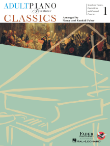 Adult Piano Adventures - Classics, Book 1: Symphony Themes, Opera Gems and Classical Favorites