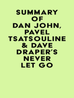 Summary of Dan John, Pavel Tsatsouline & Dave Draper's Never Let Go