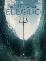 El Mito del Elegido