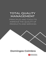 Total Quality Management: Principles and tools to improve the quality of products and services: Administration: The science of managing resources