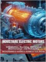 Industrial Electric Motors: Installation, Running, Advanced Maintenance and Reliability