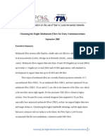 Choosing The Right Multimode Fiber For Data Communications: September 2008 Executive Summary