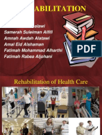 Rehabilitation of Health Care