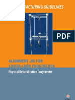 Prosthetics and Orthotics Manufacturing Guidelines: Lower Limb Prosthetics: Alignment Jig For Lower-Limb Prosthetics