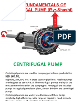 Basic Fundamentals of CENTRIFUGAL PUMP (By:-Shashi)