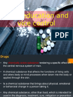 Drug Education and Vice Control