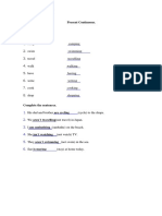 Present Continuous. Exercises. Addt He - Ing.: Name: Bryan Lombeida