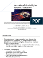 H. G. White and E. W. Davis - The AlcubierreWarp Drive in Higher Dimensional Spacetime