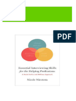 Essential Interviewing Skills For The Helping Professions: A Social Justice and Self-Care Approach Nicole Nicotera