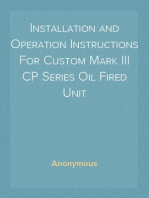 Installation and Operation Instructions For Custom Mark III CP Series Oil Fired Unit