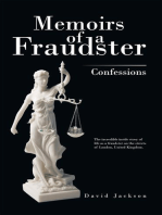 Memoirs of a Fraudster: Confessions