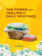 The Power and Healing of Daily Routines