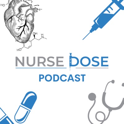 Nurse Dose Podcast:Sean BSN RN CCRN-CSC