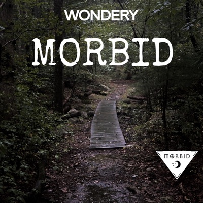 Morbid:Morbid Network | Wondery