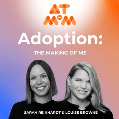 Adoption: The Making of Me. An Oral History of Adoptee Stories:Louise Browne & Sarah Reinhardt