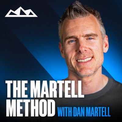 The Martell Method w/ Dan Martell:Dan Martell