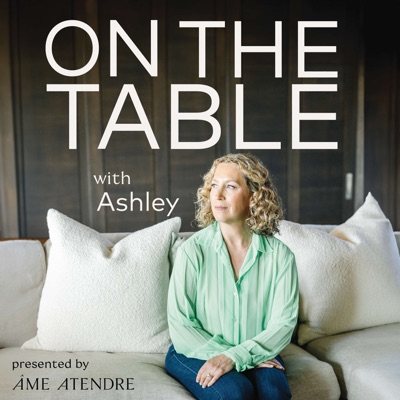 On the Table with Ashley:Âme Atendre