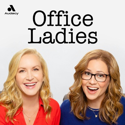 Office Ladies:Audacy & Jenna Fischer and Angela Kinsey