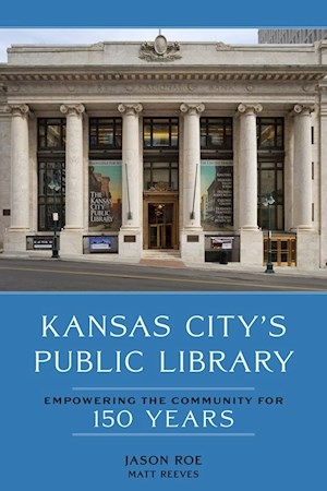 Book jacket for 'Kansas City's Public Library'