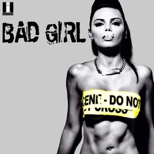 Bad Girl - Single