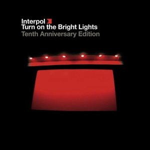 'Turn On the Bright Lights: The Tenth Anniversary Edition (Remastered)' için resim