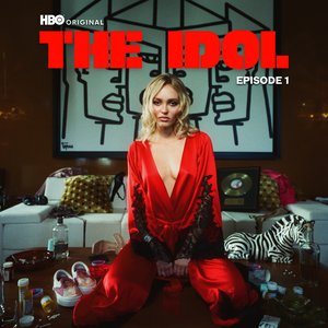 The Idol Episode 1 (Music from the HBO Original Series)