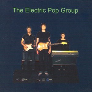 Image for 'The Electric Pop Group'