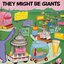 They Might Be Giants