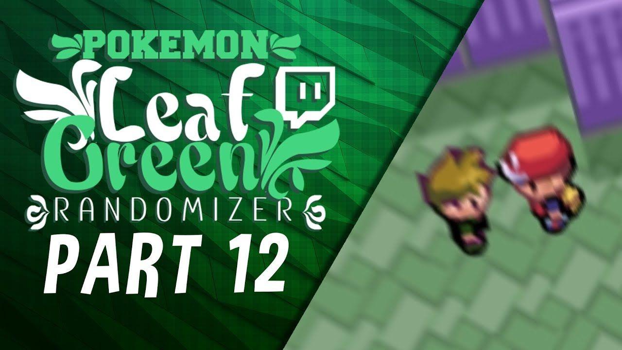 Pokemon Leaf Green Logo - PG Tower? Let's Play Pokemon Leaf Green Randomizer Nuzlocke PLUS w ...