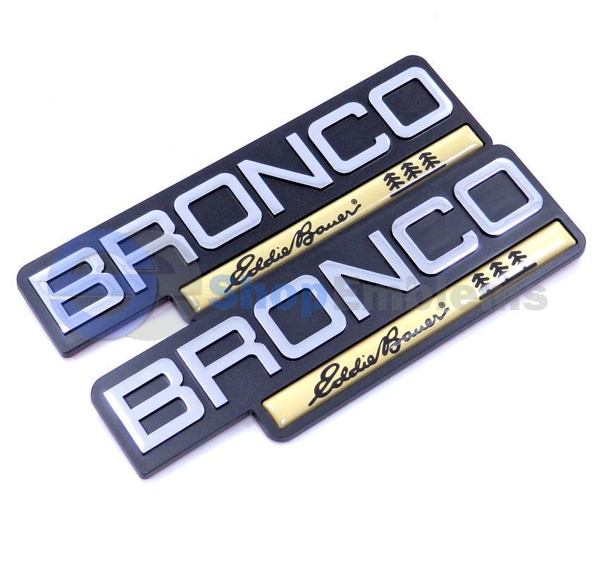 Ford Bronco Logo - 92 93 94 95 96 Ford Bronco Eddie Bauer 2pc Fender Emblem Nameplate ...