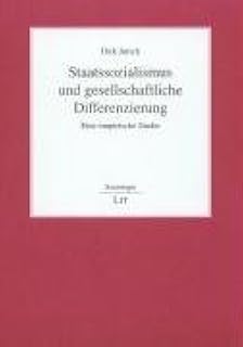 Staatssozialismus und gesellschaftliche Differenzierung: Eine empirische Studie