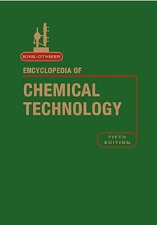 Kirk-Othmer Encyclopedia of Chemical Technology, 27 Volume Set: 05