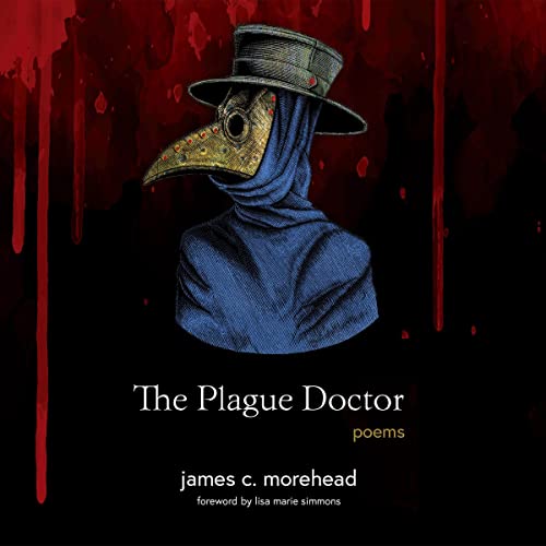 The Plague Doctor Audiobook By James Morehead, Lisa Marie Simmons cover art