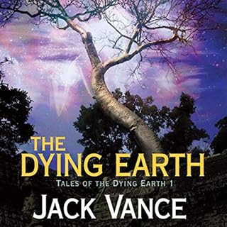 The Dying Earth Audiobook By Jack Vance cover art