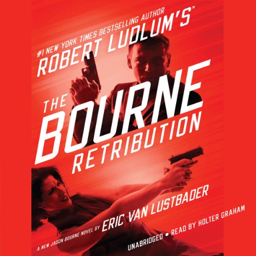 Robert Ludlum's (TM) The Bourne Retribution Audiobook By Eric Van Lustbader cover art