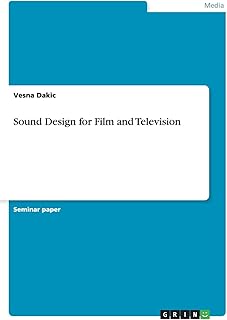 Sound Design for Film and Television