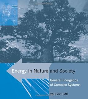 Energy in Nature and Society: General Energetics of Complex Systems