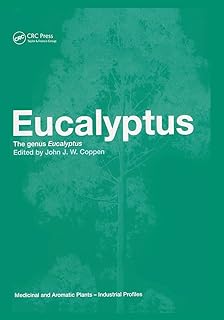 Eucalyptus: The Genus Eucalyptus