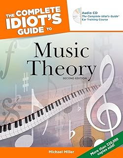 The Complete Idiot's Guide to Music Theory, 2nd Edition: Cig, 2e