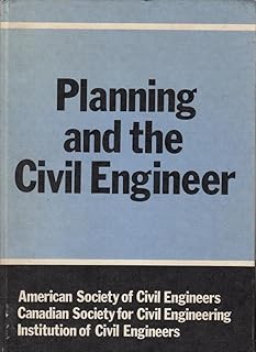 Planning and the Civil Engineer: Conference Proceedings