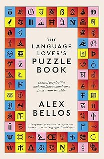 The Language Lover's Puzzle Book: Lexical perplexities and cracking conundrums from across the globe