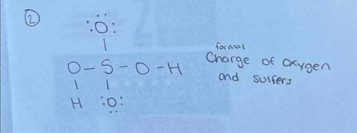 Solved 2) what is the formal charge of the Oxygen and | Chegg.com