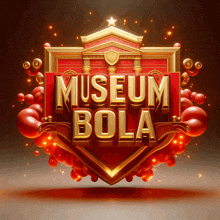 a sign that says museum bola in gold letters